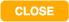 close